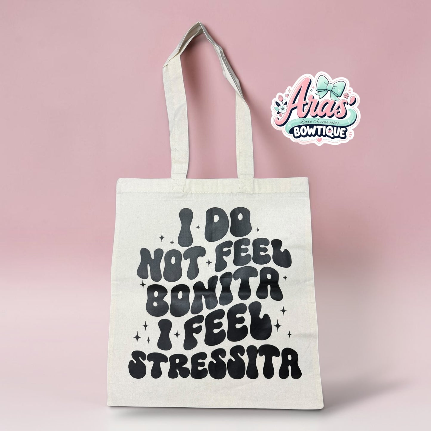 I Feel Stressita Tote