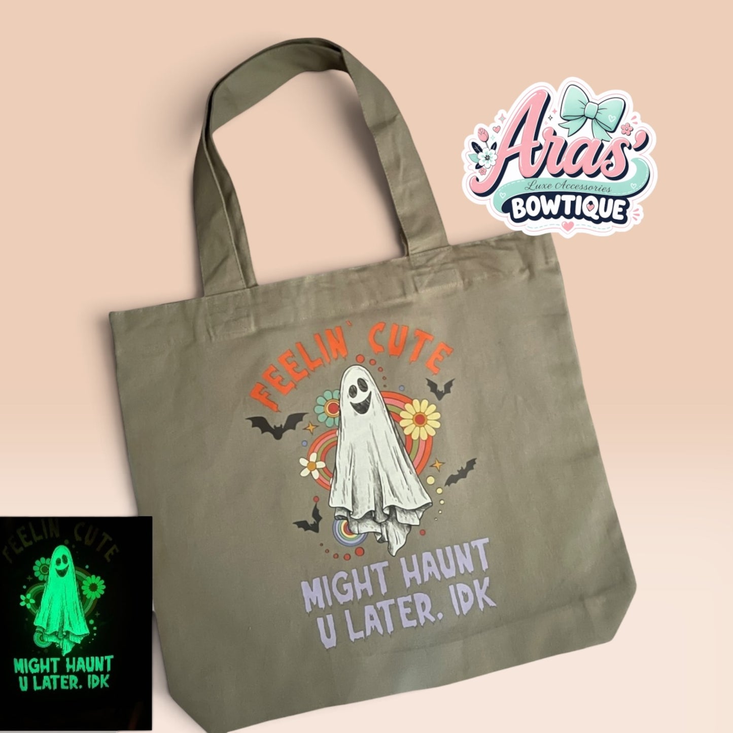 Might Haunt U Later Tote